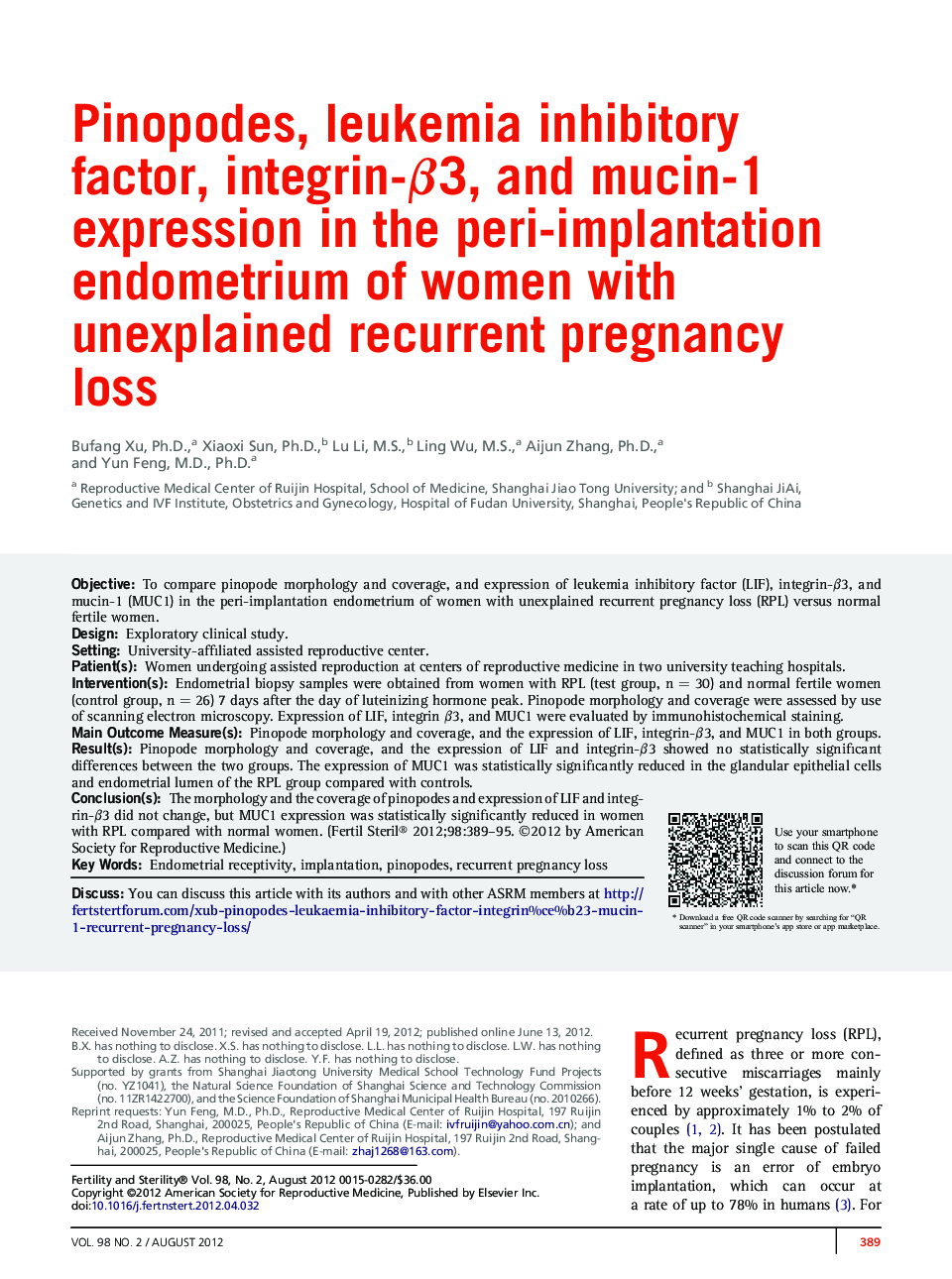 Pinopodes, leukemia inhibitory factor, integrin-β3, and mucin-1 expression in the peri-implantation endometrium of women with unexplained recurrent pregnancy loss 