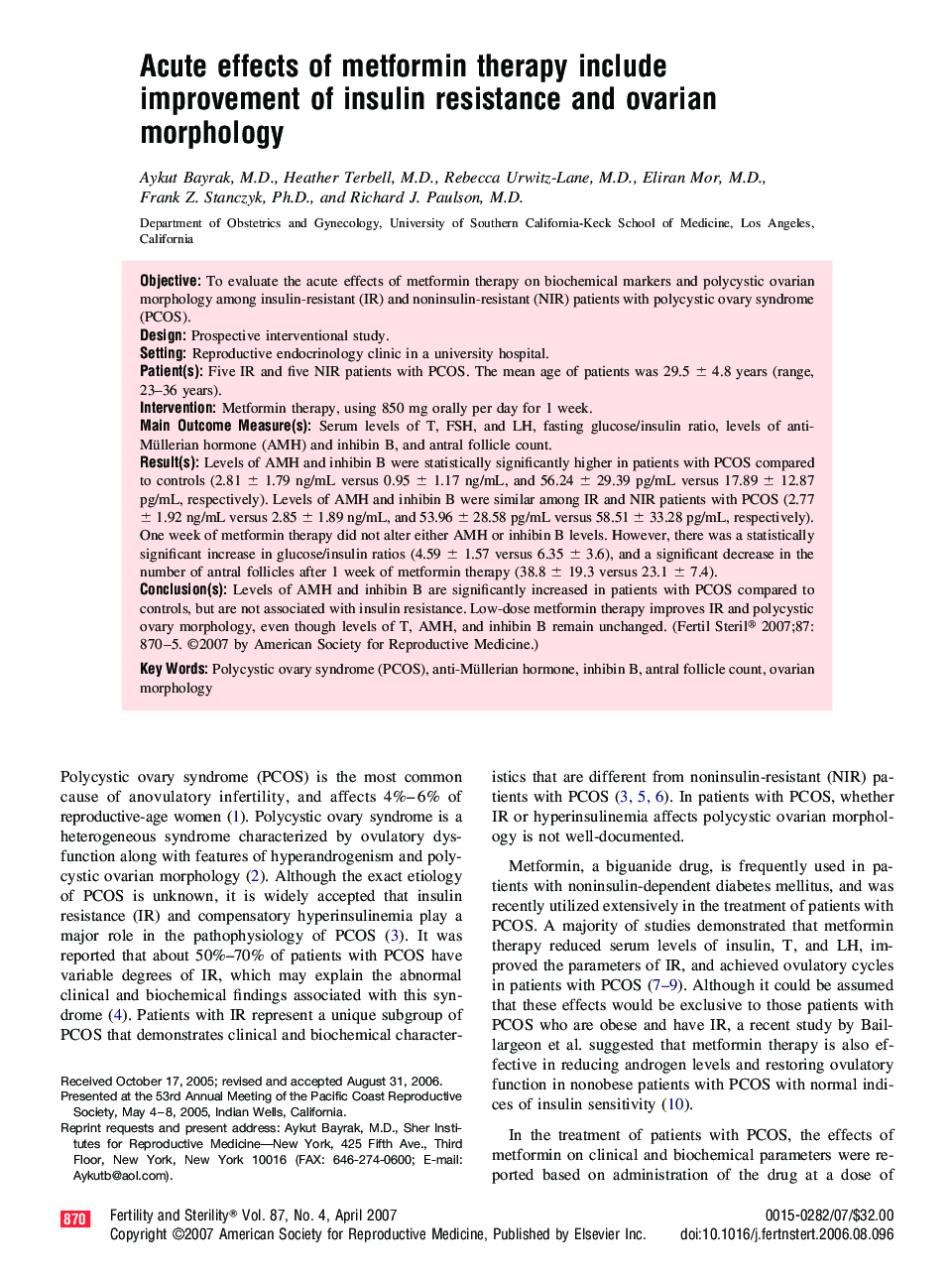 Acute effects of metformin therapy include improvement of insulin resistance and ovarian morphology