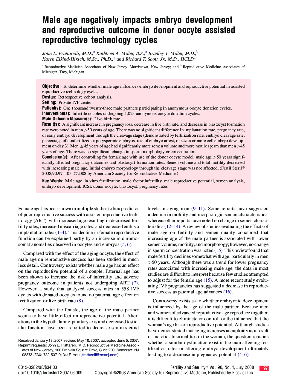 Male age negatively impacts embryo development and reproductive outcome in donor oocyte assisted reproductive technology cycles