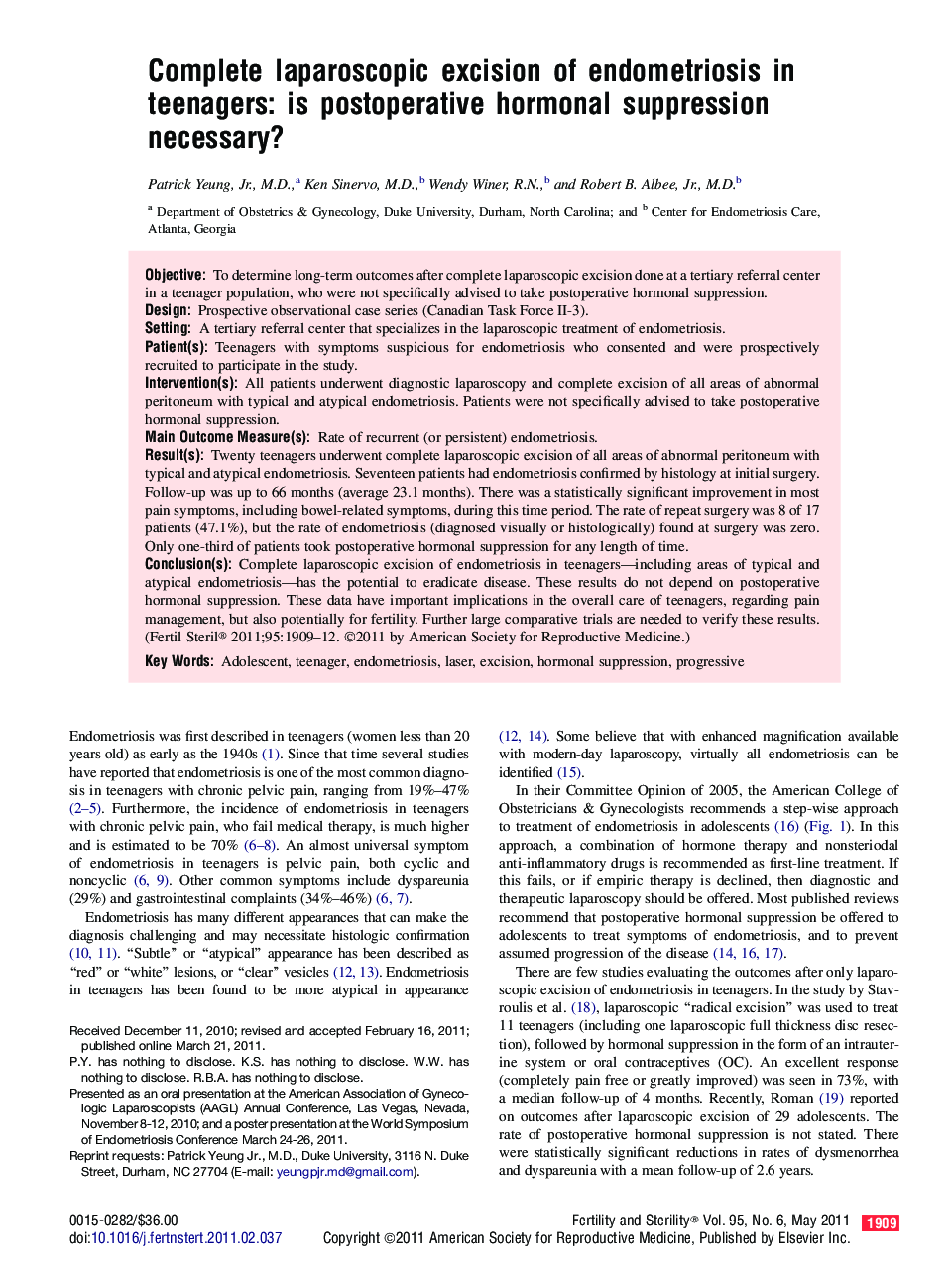 Complete laparoscopic excision of endometriosis in teenagers: is postoperative hormonal suppression necessary?