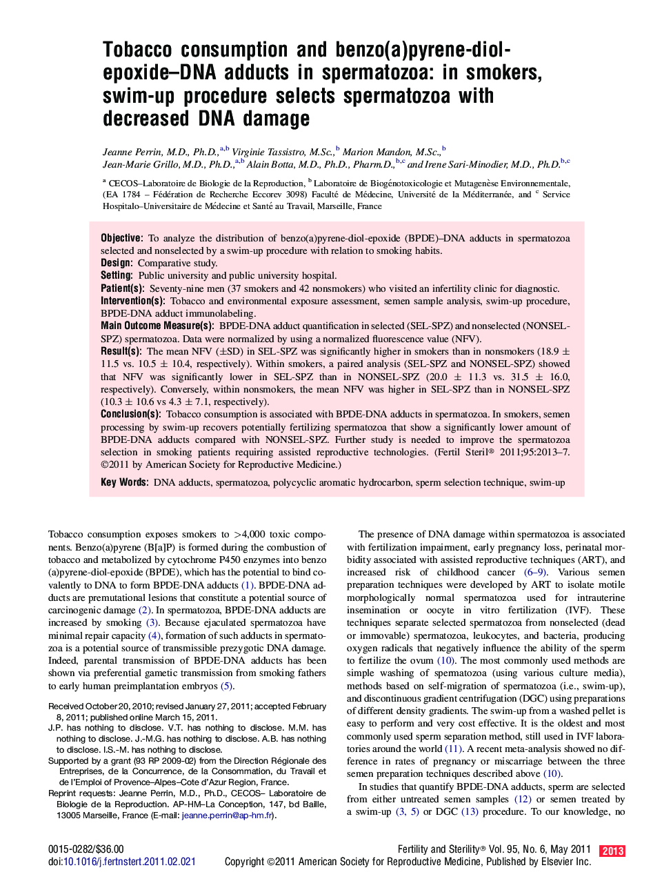 Tobacco consumption and benzo(a)pyrene-diol-epoxide–DNA adducts in spermatozoa: in smokers, swim-up procedure selects spermatozoa with decreased DNA damage 