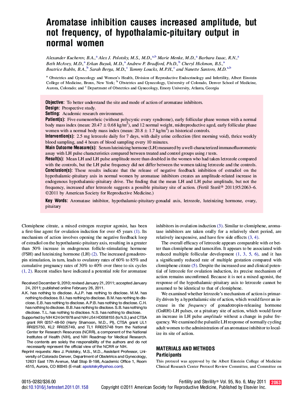 Aromatase inhibition causes increased amplitude, but not frequency, of hypothalamic-pituitary output in normal women 