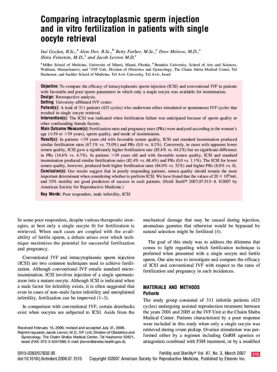 Comparing intracytoplasmic sperm injection and in vitro fertilization in patients with single oocyte retrieval