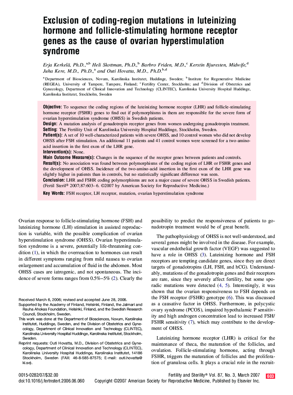 Exclusion of coding-region mutations in luteinizing hormone and follicle-stimulating hormone receptor genes as the cause of ovarian hyperstimulation syndrome 