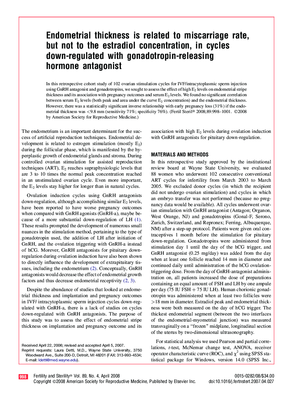 عکس صفحه اول مقاله: Endometrial thickness is related to miscarriage rate, but not to the estradiol concentration, in cycles down-regulated with gonadotropin-releasing hormone antagonist Endometrial thickness is related to miscarriage rate, but not to the estradiol concentration, in cycles down-regulated with gonadotropin-releasing hormone antagonist