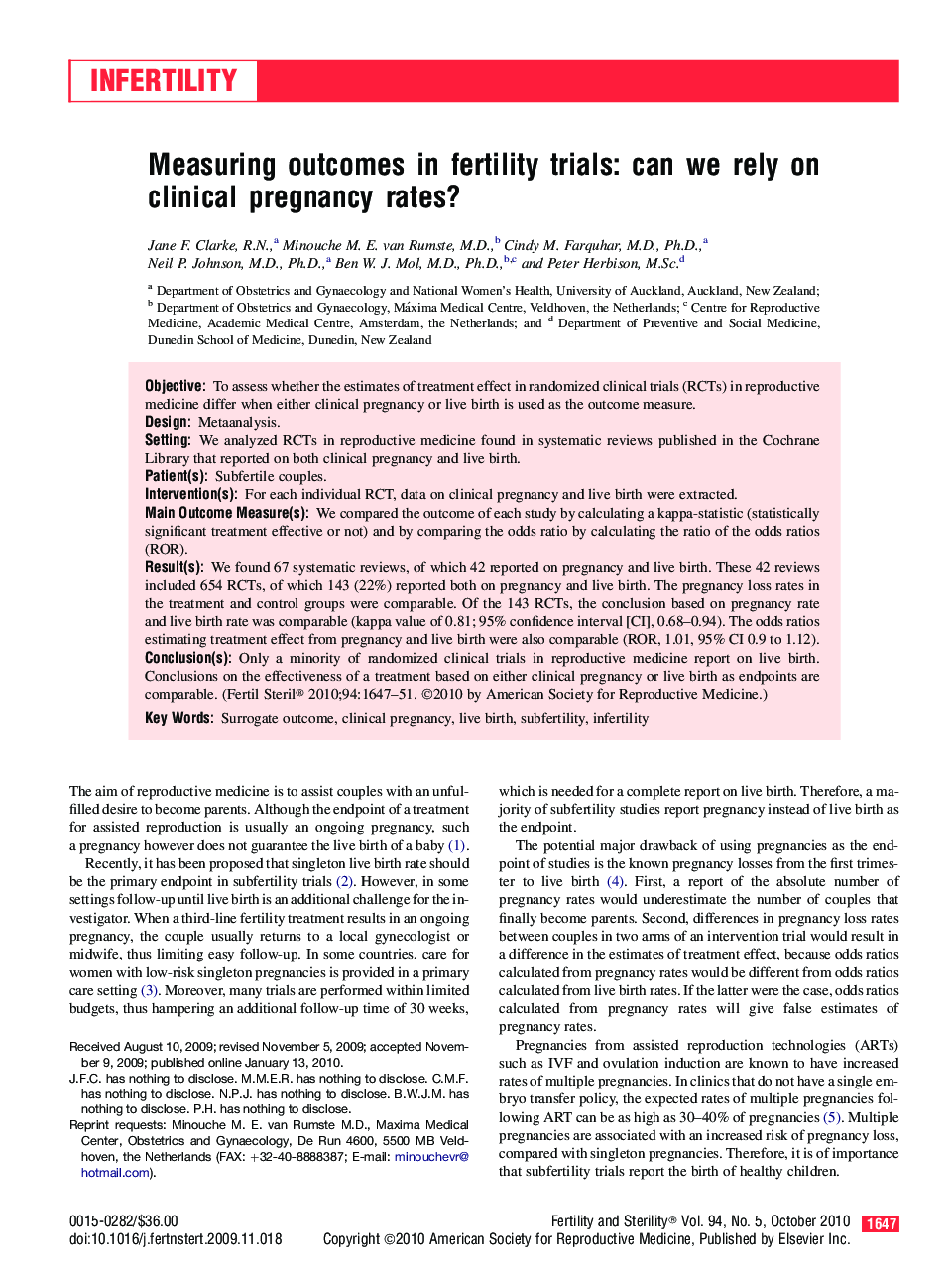 Measuring outcomes in fertility trials: can we rely on clinical pregnancy rates? 