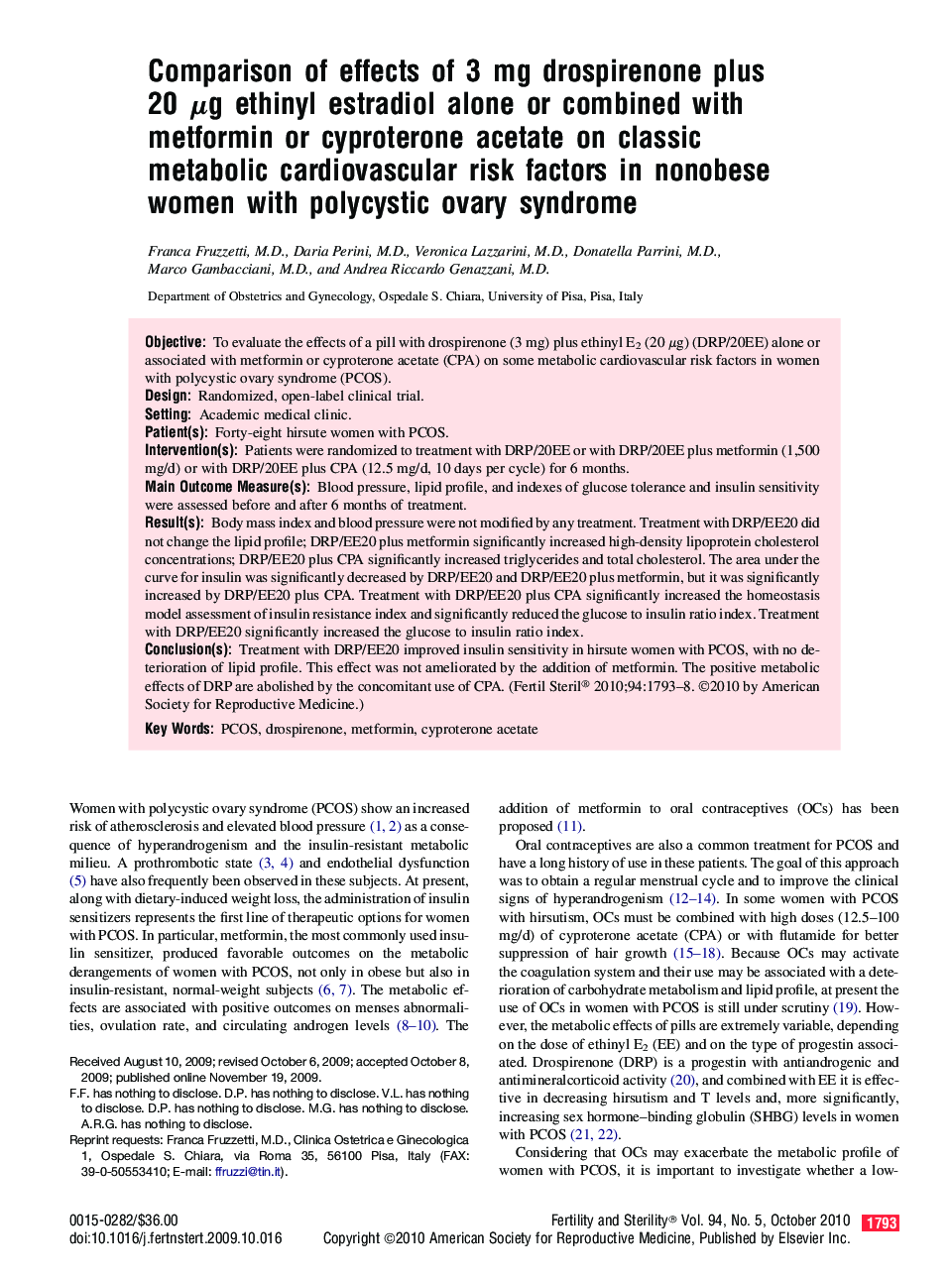 Comparison of effects of 3 mg drospirenone plus 20 μg ethinyl estradiol alone or combined with metformin or cyproterone acetate on classic metabolic cardiovascular risk factors in nonobese women with polycystic ovary syndrome 