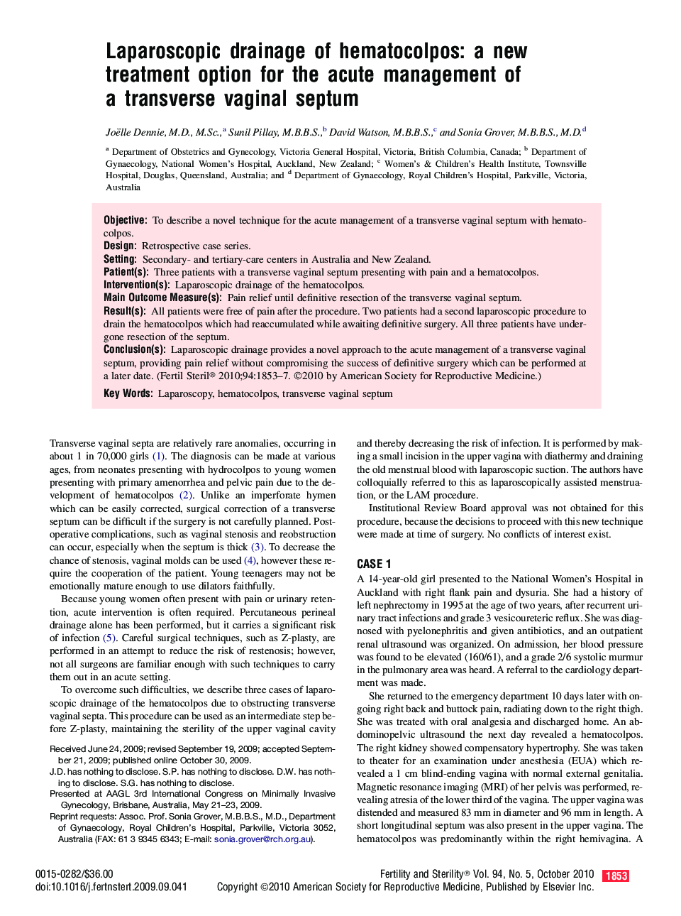 Laparoscopic drainage of hematocolpos: a new treatment option for the acute management of a transverse vaginal septum