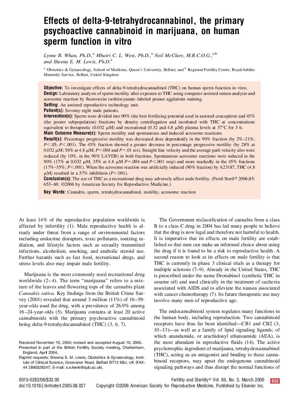 Effects of delta-9-tetrahydrocannabinol, the primary psychoactive cannabinoid in marijuana, on human sperm function in vitro