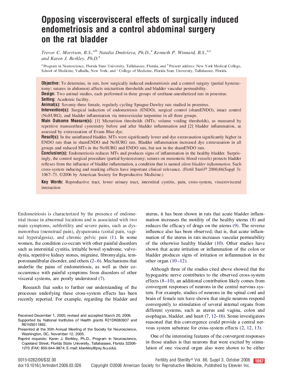 Opposing viscerovisceral effects of surgically induced endometriosis and a control abdominal surgery on the rat bladder 