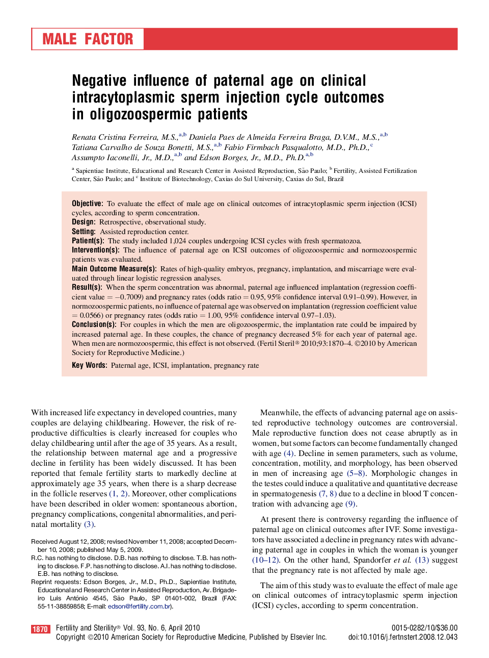 Negative influence of paternal age on clinical intracytoplasmic sperm injection cycle outcomes in oligozoospermic patients 