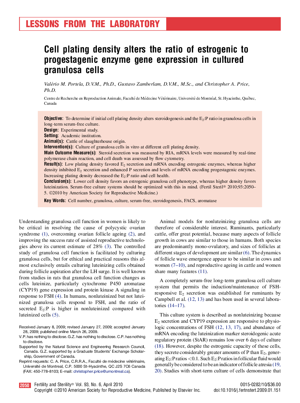 Cell plating density alters the ratio of estrogenic to progestagenic enzyme gene expression in cultured granulosa cells 