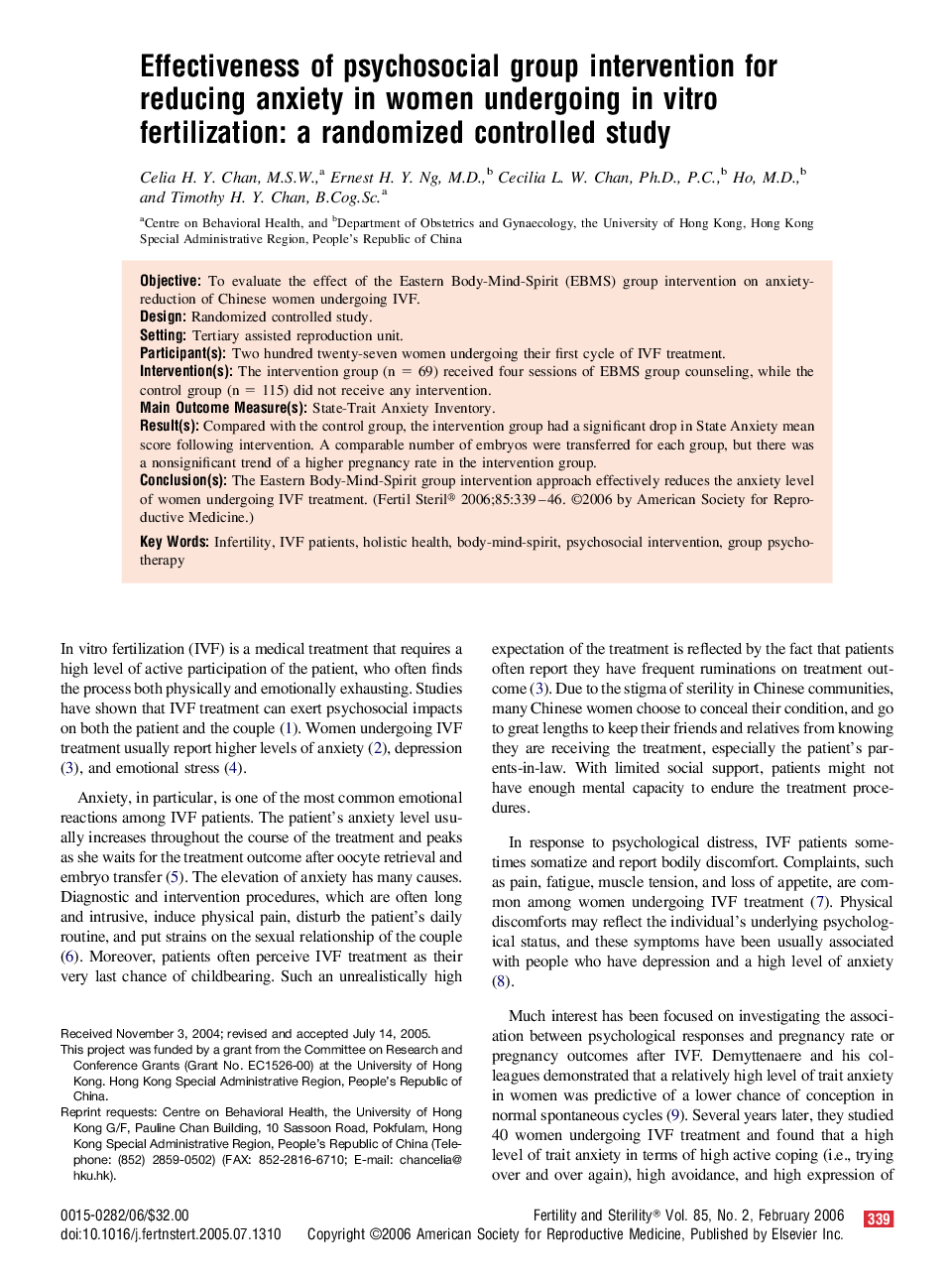 Effectiveness of psychosocial group intervention for reducing anxiety in women undergoing in vitro fertilization: a randomized controlled study 