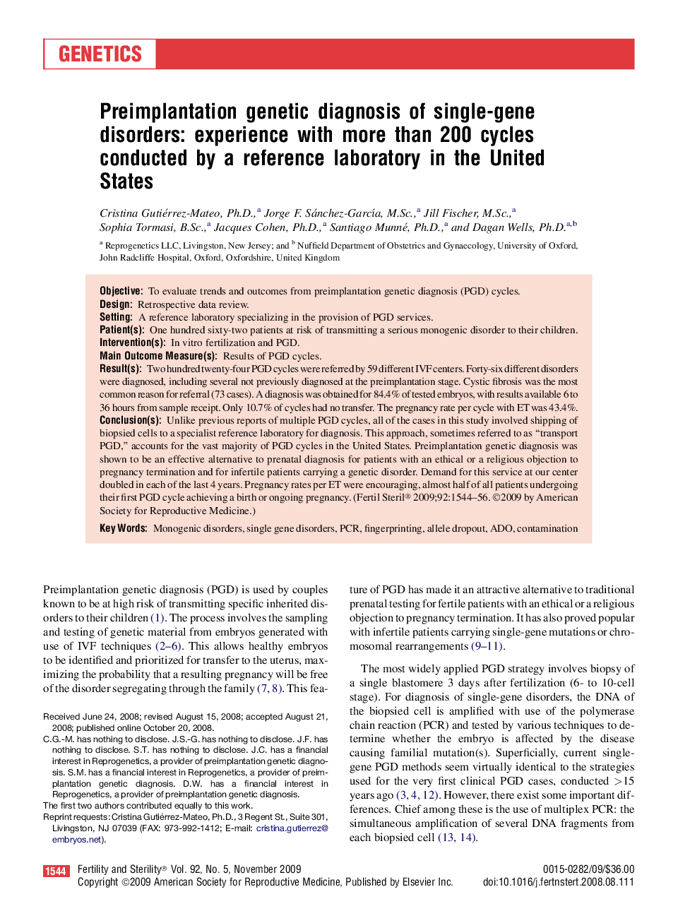 Preimplantation genetic diagnosis of single-gene disorders: experience with more than 200 cycles conducted by a reference laboratory in the United States 