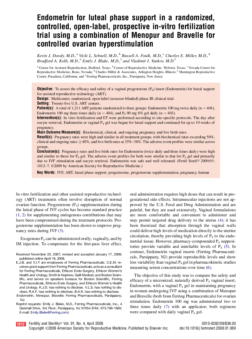 Endometrin for luteal phase support in a randomized, controlled, open-label, prospective in-vitro fertilization trial using a combination of Menopur and Bravelle for controlled ovarian hyperstimulation 