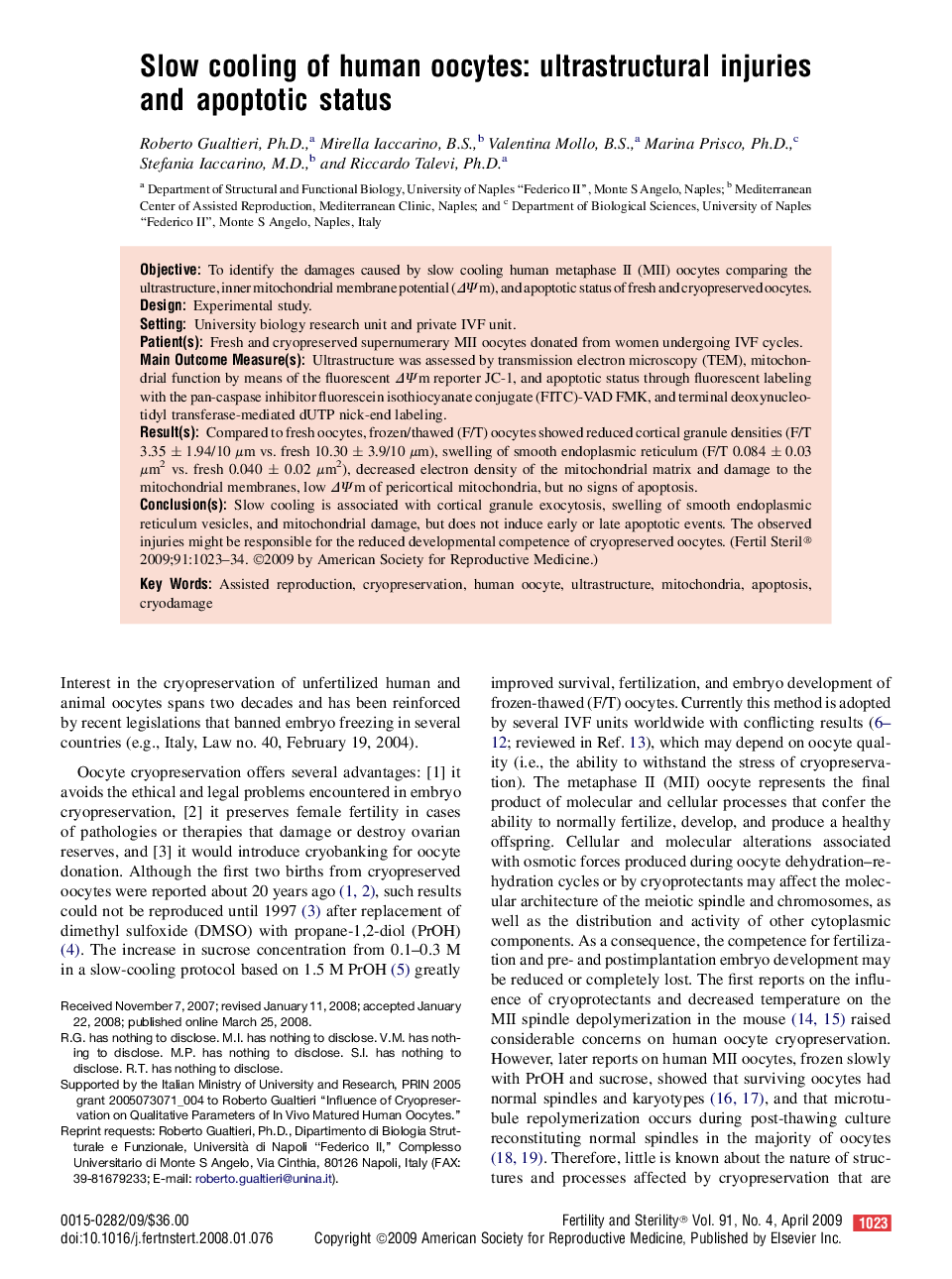 Slow cooling of human oocytes: ultrastructural injuries and apoptotic status 