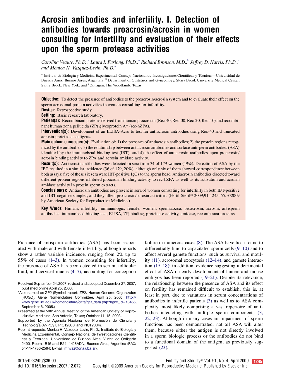 Acrosin antibodies and infertility. I. Detection of antibodies towards proacrosin/acrosin in women consulting for infertility and evaluation of their effects upon the sperm protease activities 