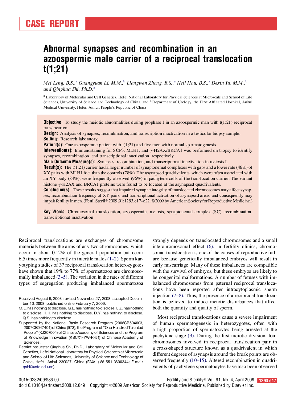 Abnormal synapses and recombination in an azoospermic male carrier of a reciprocal translocation t(1;21)