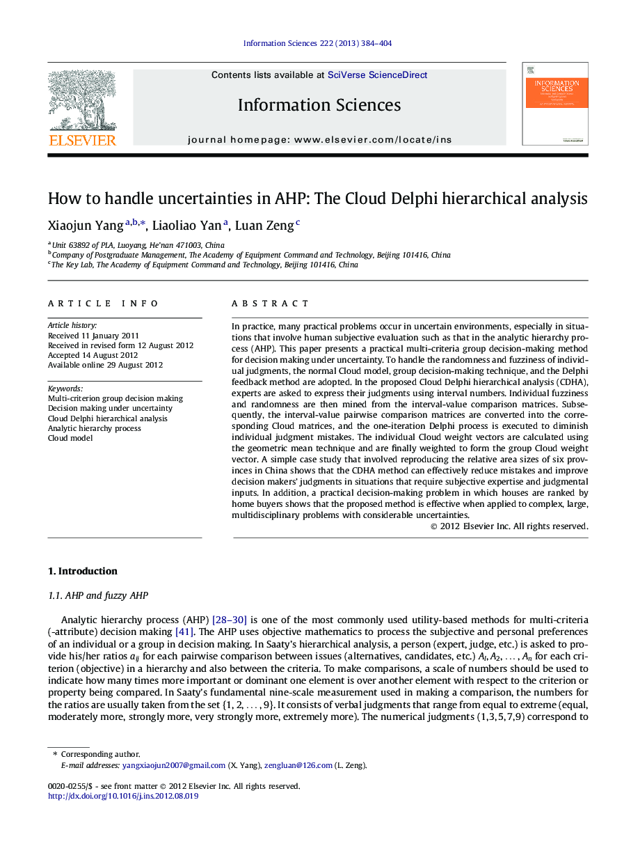 How to handle uncertainties in AHP: The Cloud Delphi hierarchical analysis