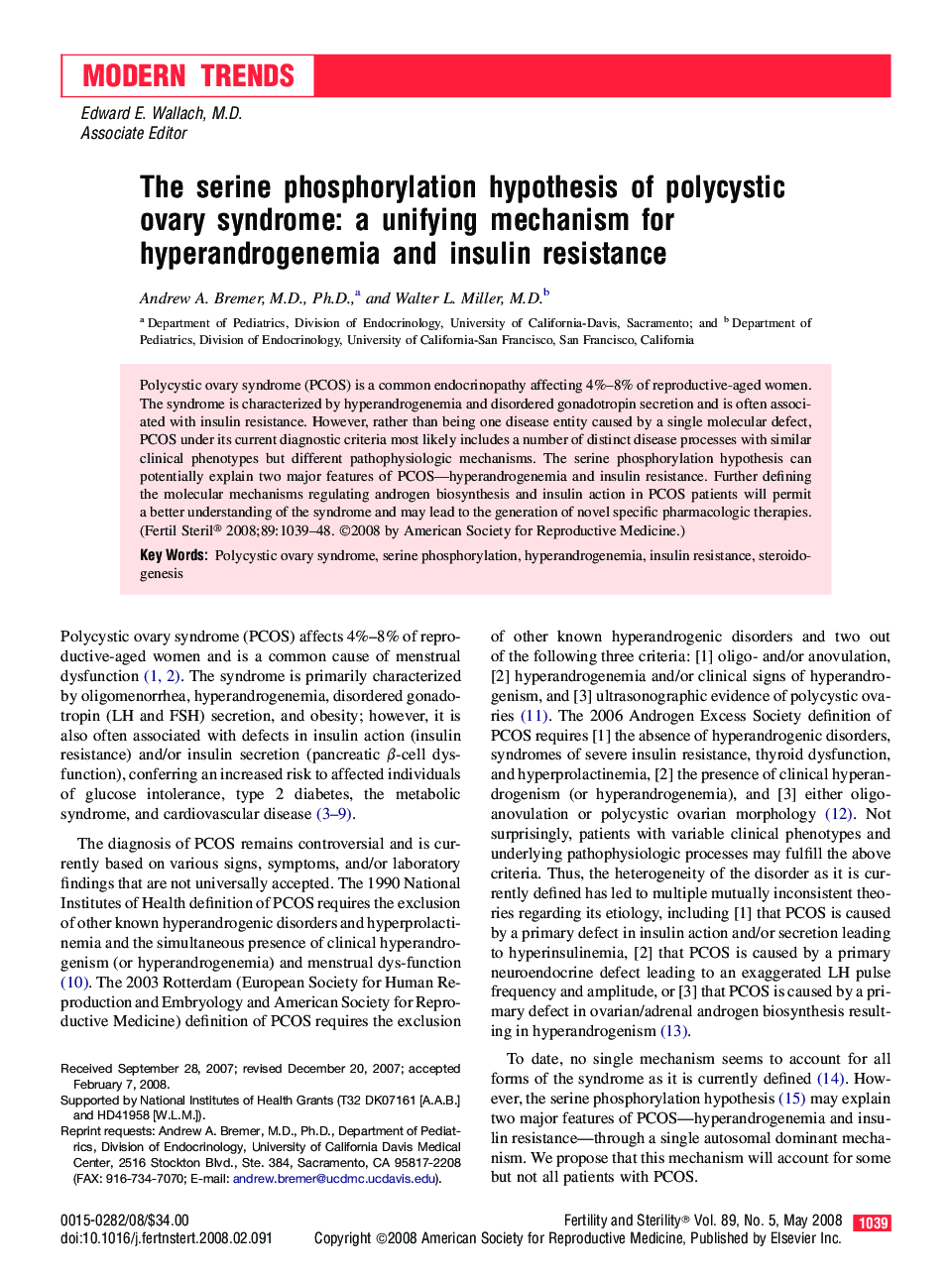 The serine phosphorylation hypothesis of polycystic ovary syndrome: a unifying mechanism for hyperandrogenemia and insulin resistance 