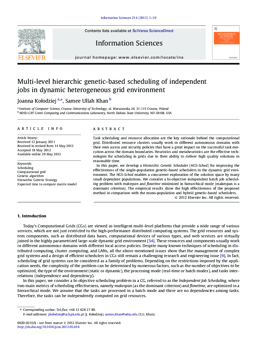 Multi-level hierarchic genetic-based scheduling of independent jobs in dynamic heterogeneous grid environment