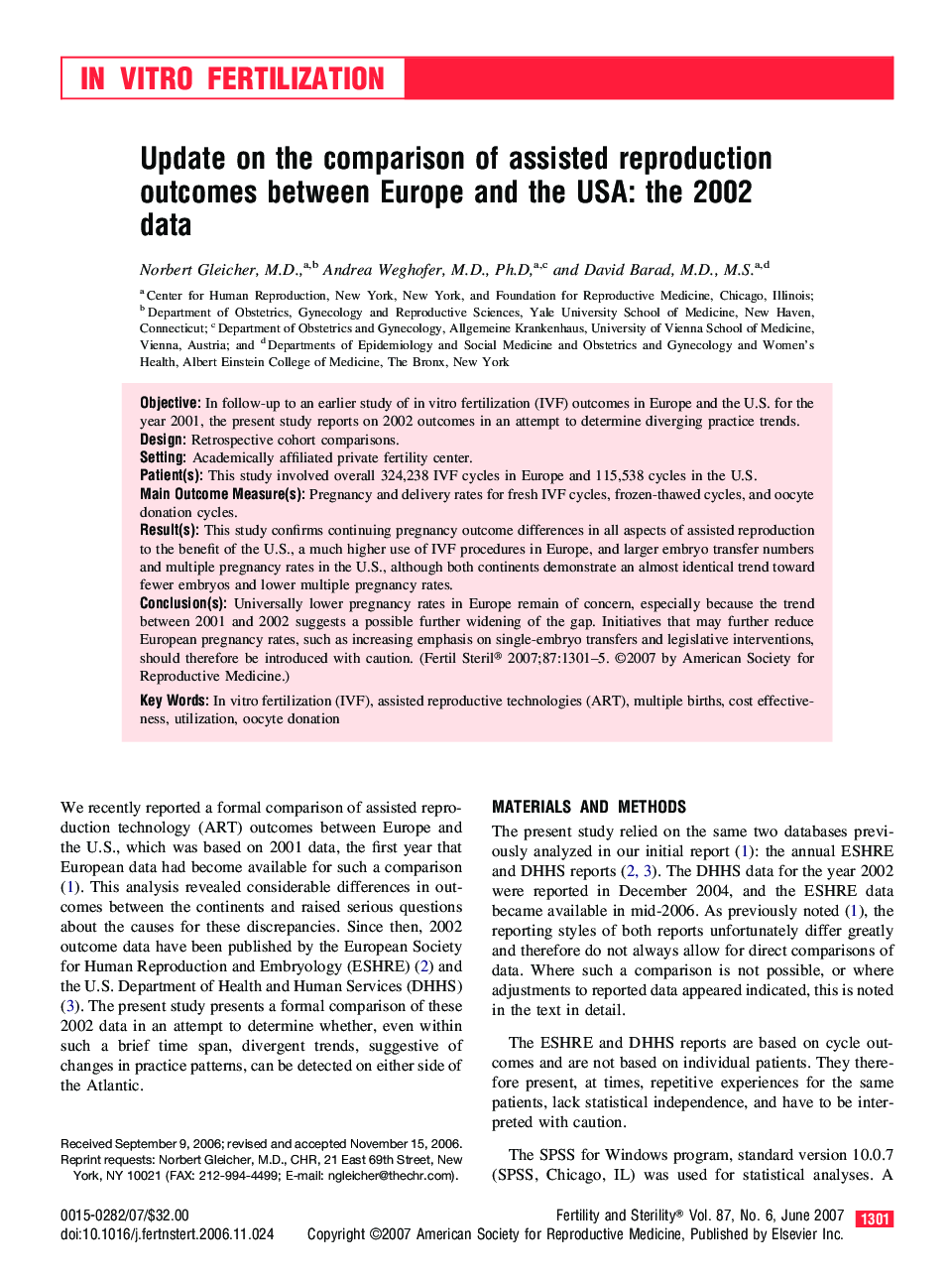 Update on the comparison of assisted reproduction outcomes between Europe and the USA: the 2002 data