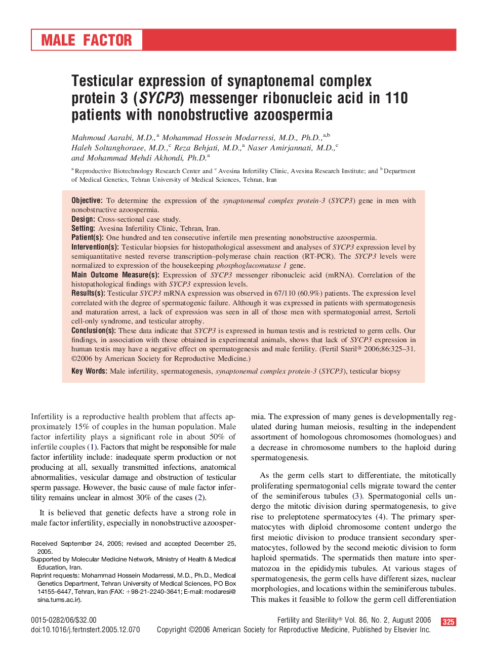 Testicular expression of synaptonemal complex protein 3 (SYCP3) messenger ribonucleic acid in 110 patients with nonobstructive azoospermia 