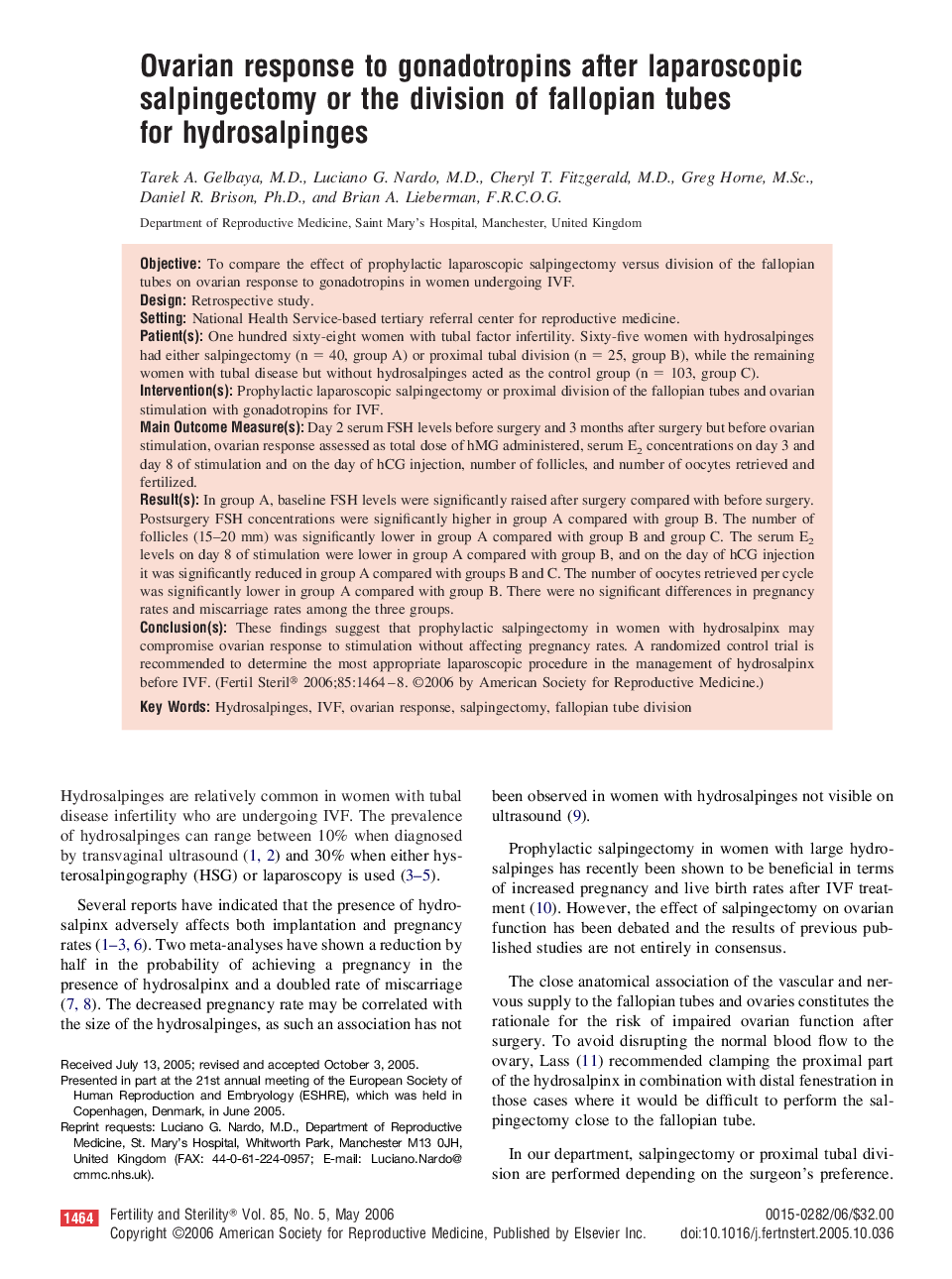 Ovarian response to gonadotropins after laparoscopic salpingectomy or the division of fallopian tubes for hydrosalpinges