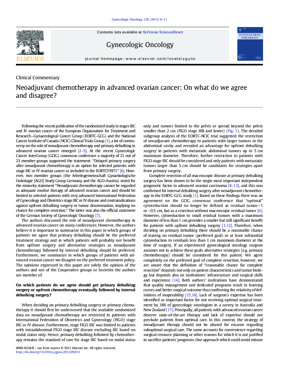 Neoadjuvant chemotherapy in advanced ovarian cancer: On what do we agree and disagree?