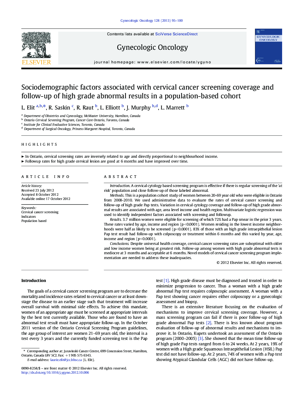 Sociodemographic factors associated with cervical cancer screening coverage and follow-up of high grade abnormal results in a population-based cohort