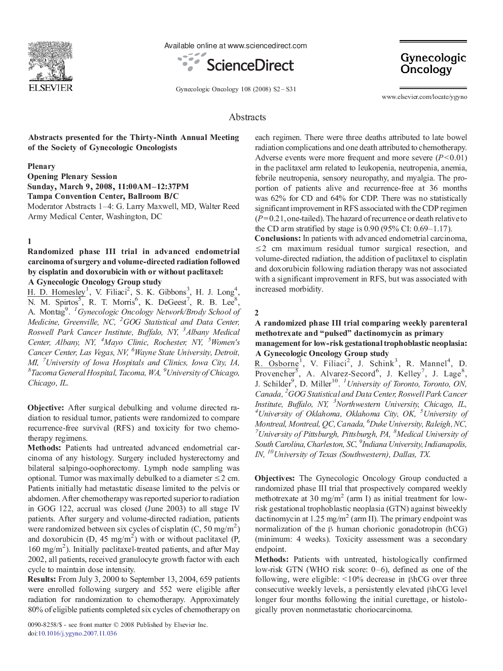 Abstracts presented for the Thirty-Ninth Annual Meeting of the Society of Gynecologic Oncologists