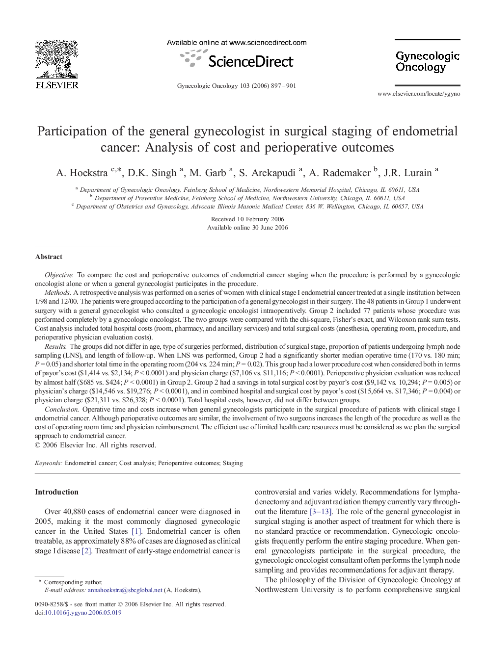 عکس صفحه اول مقاله: Participation of the general gynecologist in surgical staging of endometrial cancer: Analysis of cost and perioperative outcomes Participation of the general gynecologist in surgical staging of endometrial cancer: Analysis of cost and perioperative outcomes