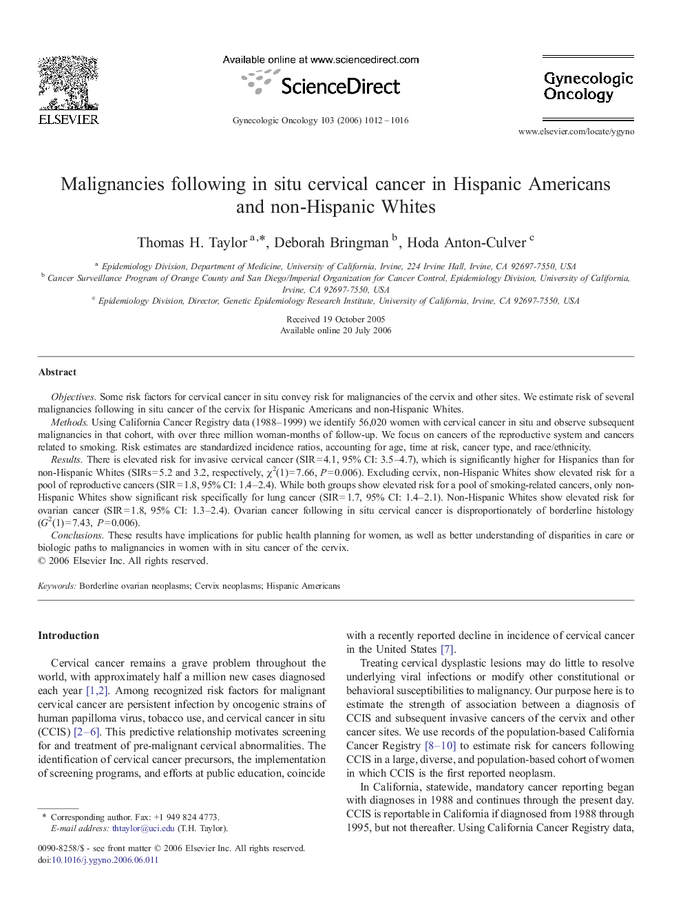 Malignancies following in situ cervical cancer in Hispanic Americans and non-Hispanic Whites