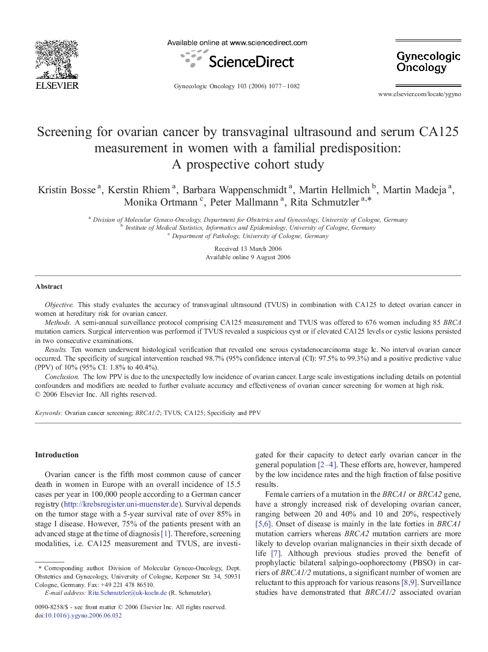 Screening for ovarian cancer by transvaginal ultrasound and serum CA125 measurement in women with a familial predisposition: A prospective cohort study