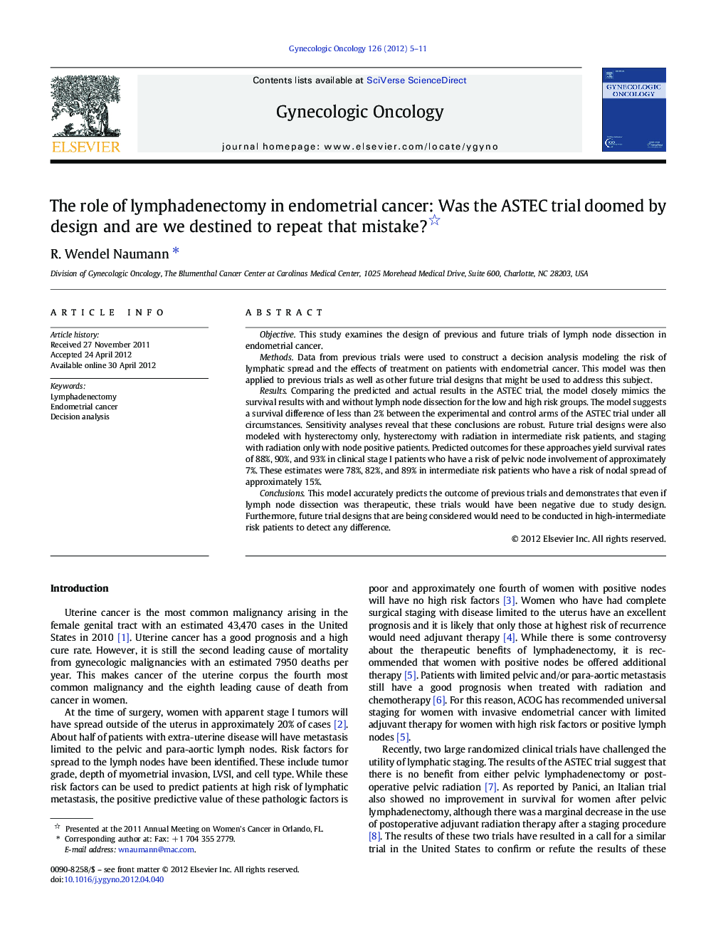 The role of lymphadenectomy in endometrial cancer: Was the ASTEC trial doomed by design and are we destined to repeat that mistake? 