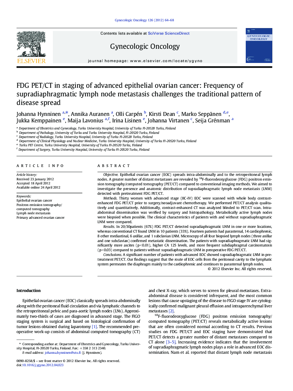 FDG PET/CT in staging of advanced epithelial ovarian cancer: Frequency of supradiaphragmatic lymph node metastasis challenges the traditional pattern of disease spread