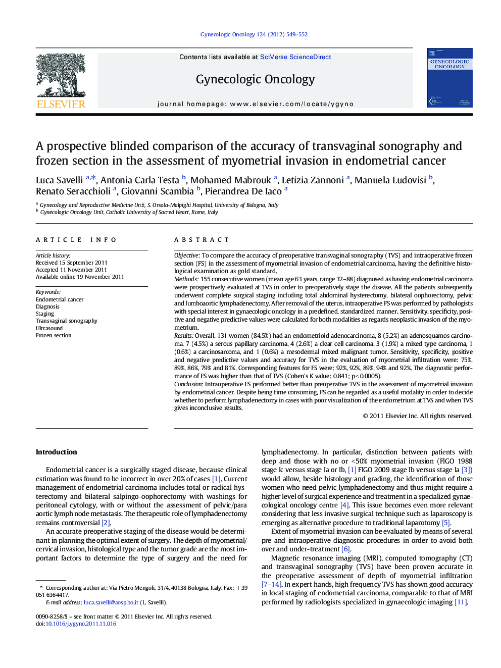 A prospective blinded comparison of the accuracy of transvaginal sonography and frozen section in the assessment of myometrial invasion in endometrial cancer