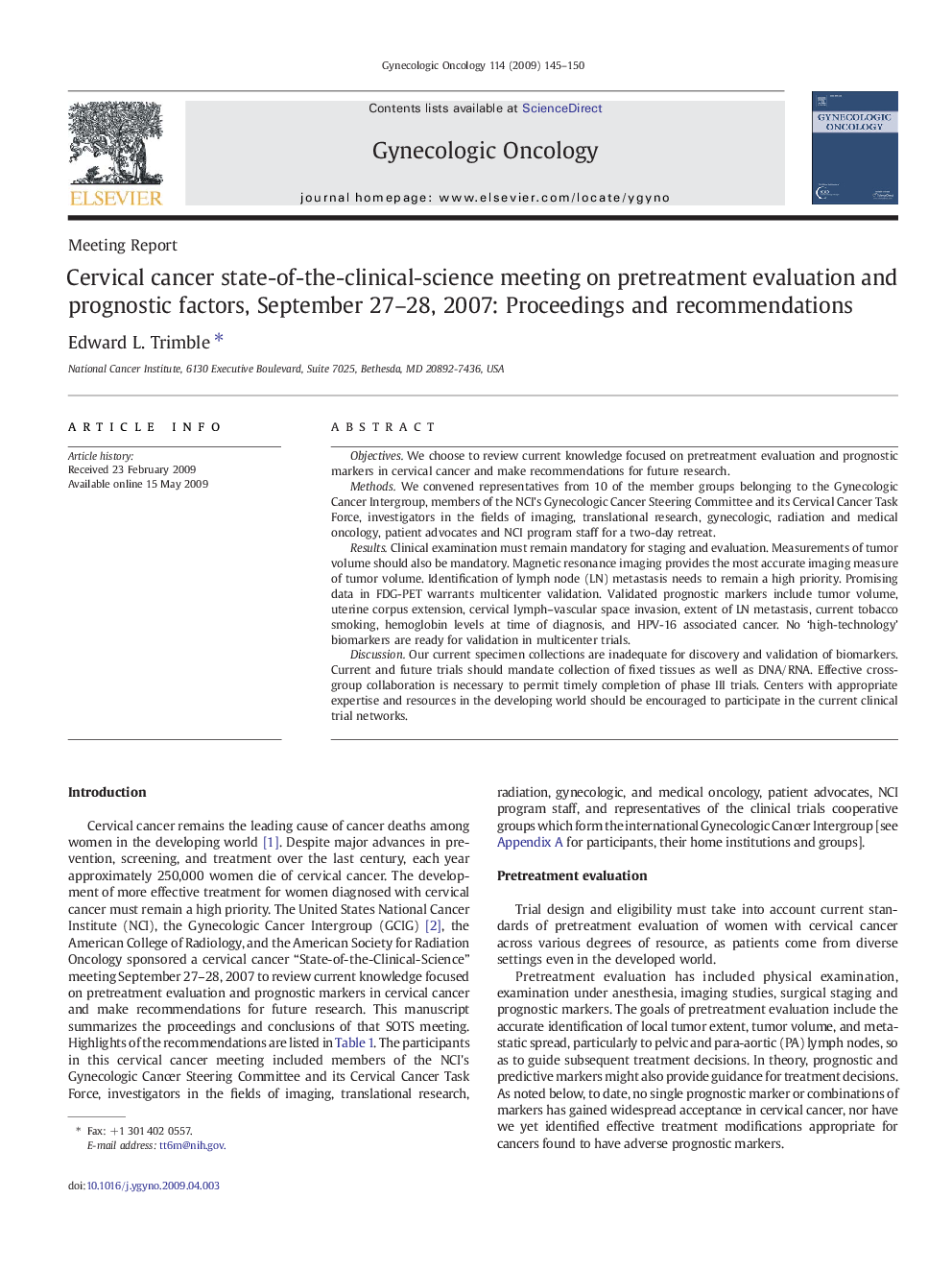عکس صفحه اول مقاله: Cervical cancer state-of-the-clinical-science meeting on pretreatment evaluation and prognostic factors, September 27-28, 2007: Proceedings and recommendations Cervical cancer state-of-the-clinical-science meeting on pretreatment evaluation and prognostic factors, September 27-28, 2007: Proceedings and recommendations