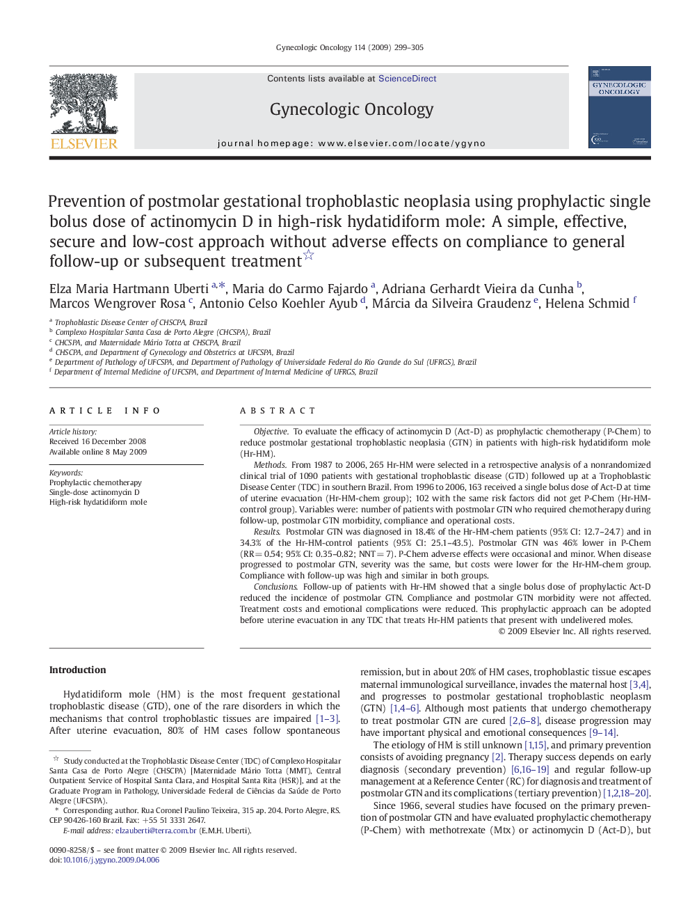 عکس صفحه اول مقاله: Prevention of postmolar gestational trophoblastic neoplasia using prophylactic single bolus dose of actinomycin D in high-risk hydatidiform mole: A simple, effective, secure and low-cost approach without adverse effects on compliance to general follow-up Prevention of postmolar gestational trophoblastic neoplasia using prophylactic single bolus dose of actinomycin D in high-risk hydatidiform mole: A simple, effective, secure and low-cost approach without adverse effects on compliance to general follow-up