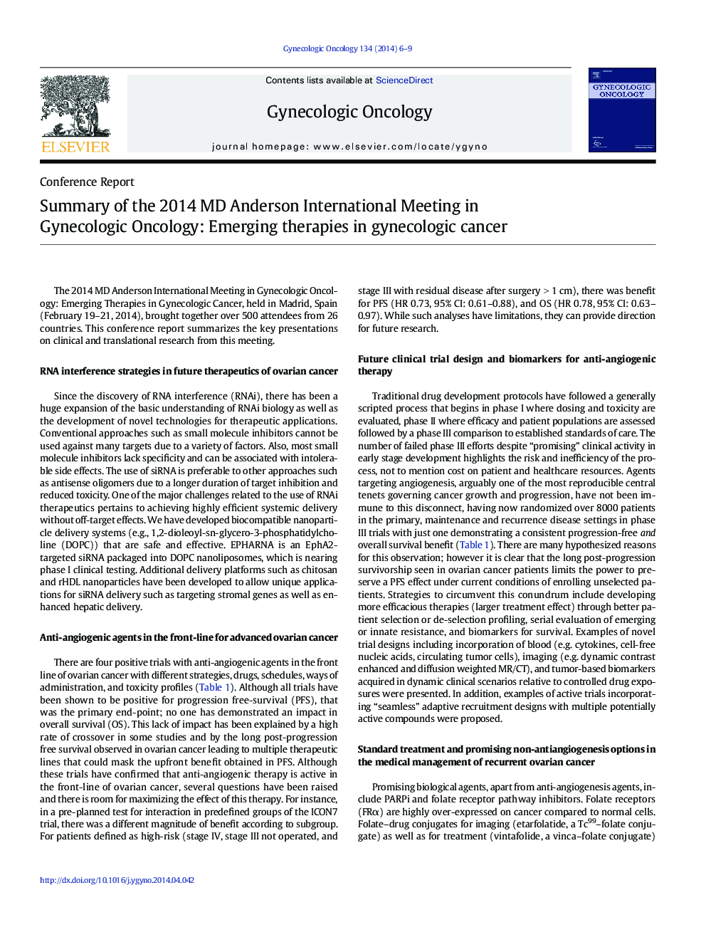 Summary of the 2014 MD Anderson International Meeting in Gynecologic Oncology: Emerging therapies in gynecologic cancer