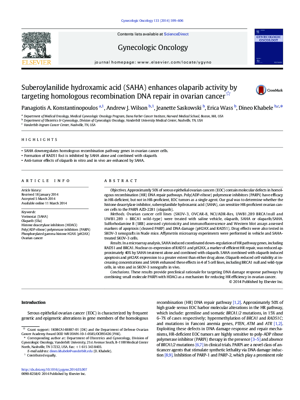 Suberoylanilide hydroxamic acid (SAHA) enhances olaparib activity by targeting homologous recombination DNA repair in ovarian cancer 