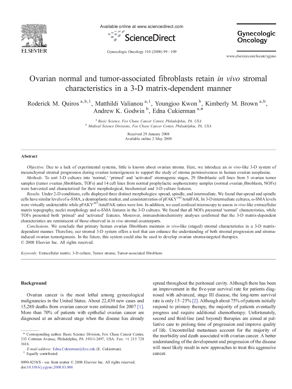 Ovarian normal and tumor-associated fibroblasts retain in vivo stromal characteristics in a 3-D matrix-dependent manner