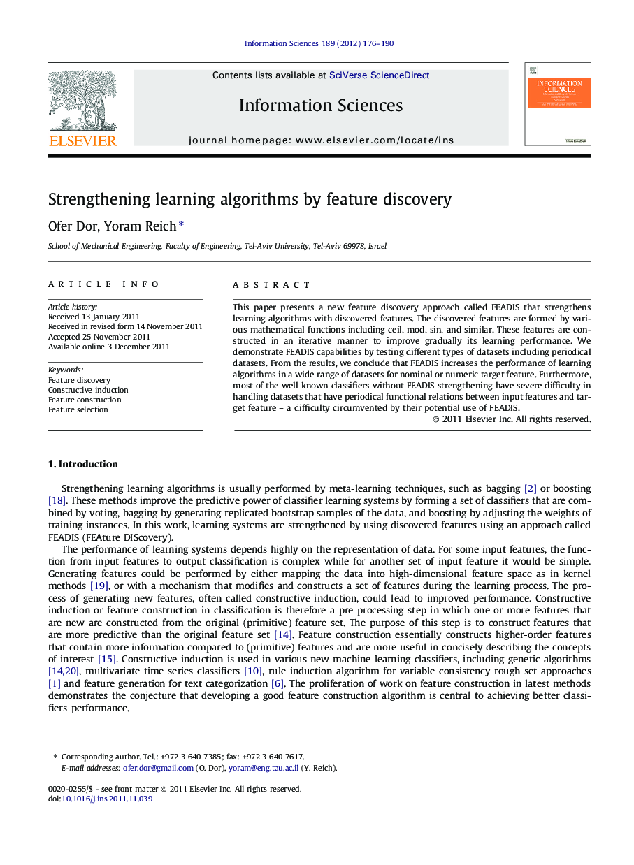 Strengthening learning algorithms by feature discovery