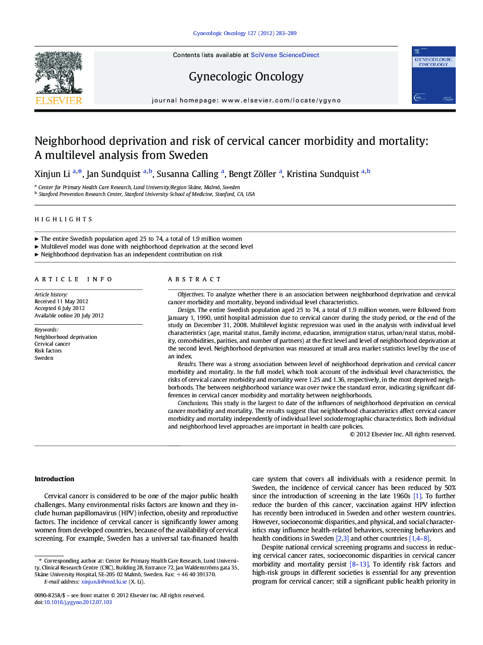 Neighborhood deprivation and risk of cervical cancer morbidity and mortality: A multilevel analysis from Sweden