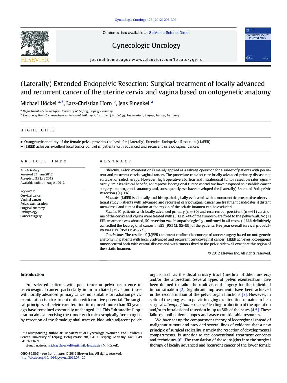 (Laterally) Extended Endopelvic Resection: Surgical treatment of locally advanced and recurrent cancer of the uterine cervix and vagina based on ontogenetic anatomy