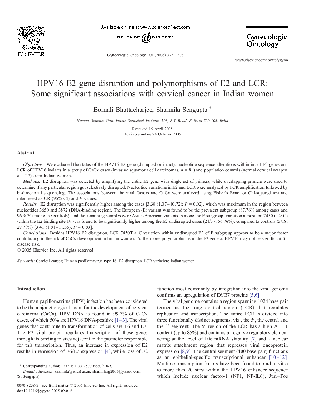 HPV16 E2 gene disruption and polymorphisms of E2 and LCR: Some significant associations with cervical cancer in Indian women