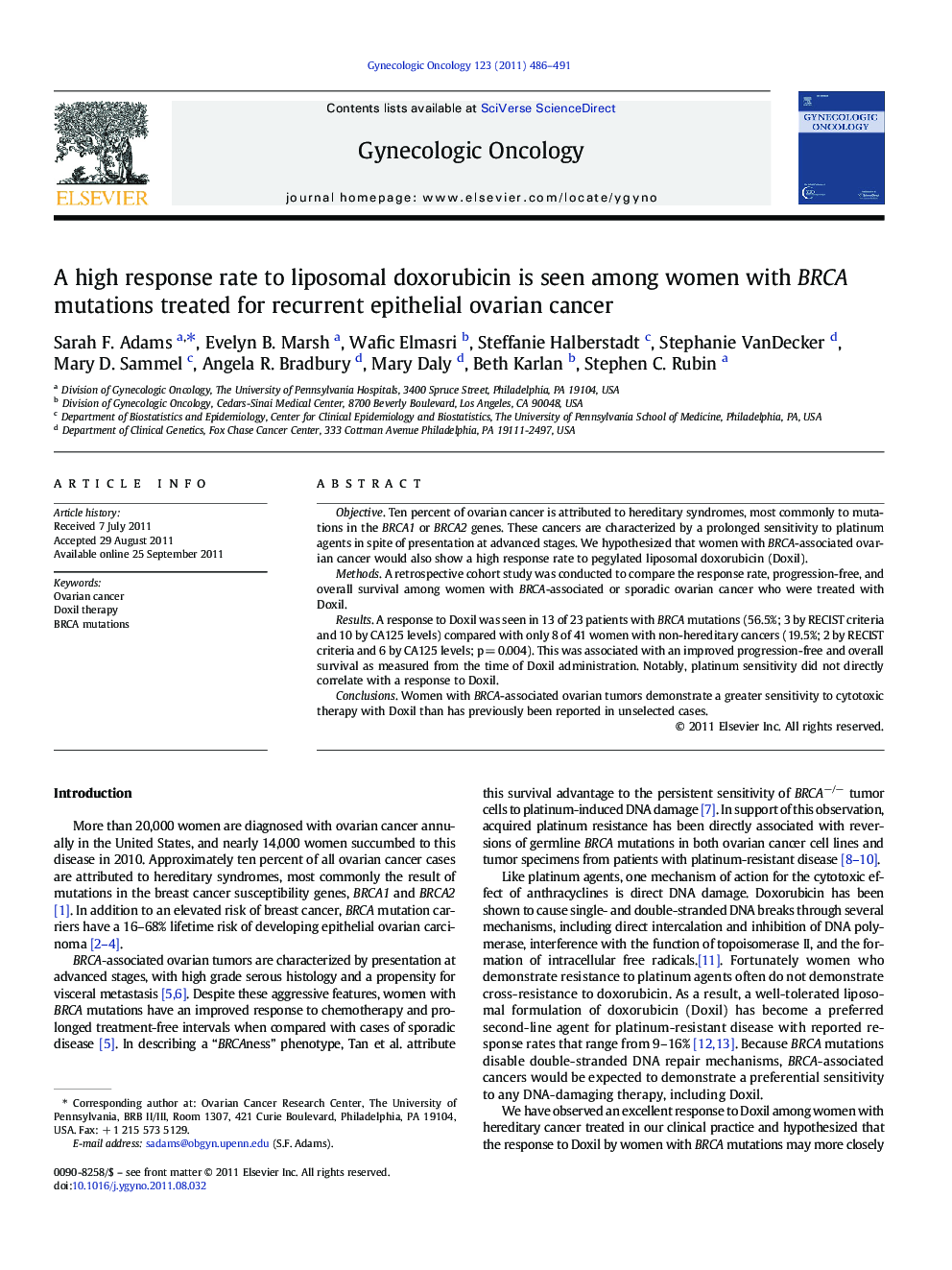 A high response rate to liposomal doxorubicin is seen among women with BRCA mutations treated for recurrent epithelial ovarian cancer