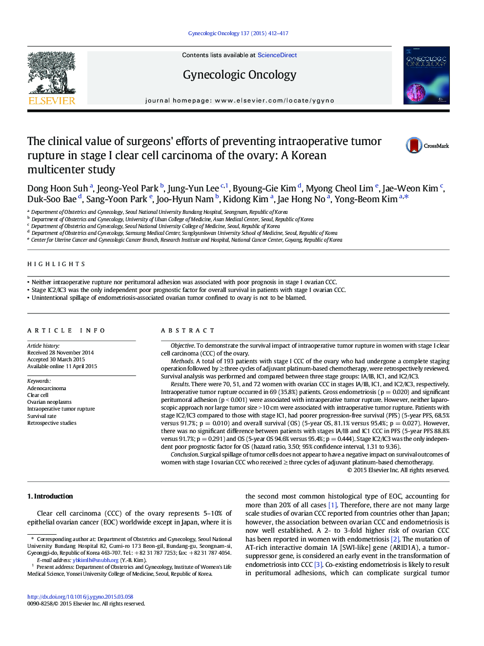 The clinical value of surgeons' efforts of preventing intraoperative tumor rupture in stage I clear cell carcinoma of the ovary: A Korean multicenter study