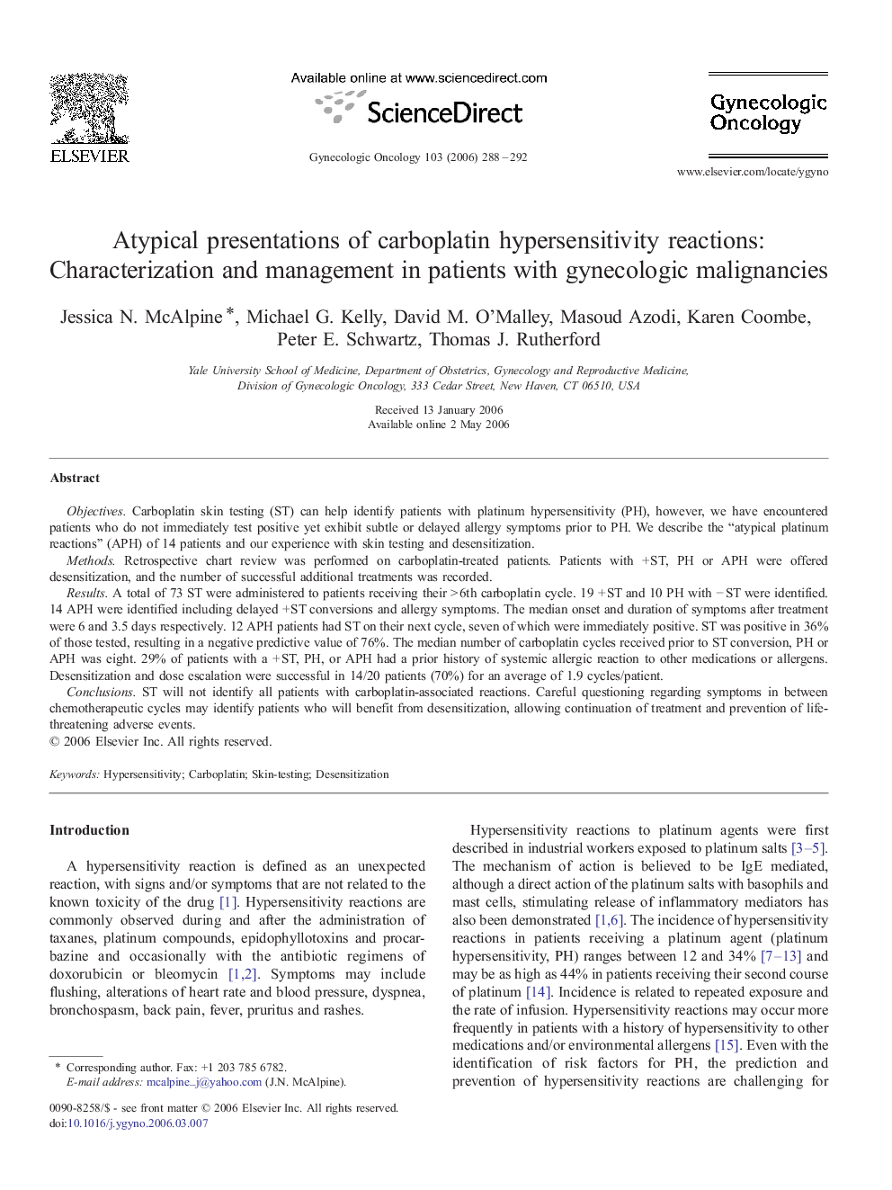 Atypical presentations of carboplatin hypersensitivity reactions: Characterization and management in patients with gynecologic malignancies