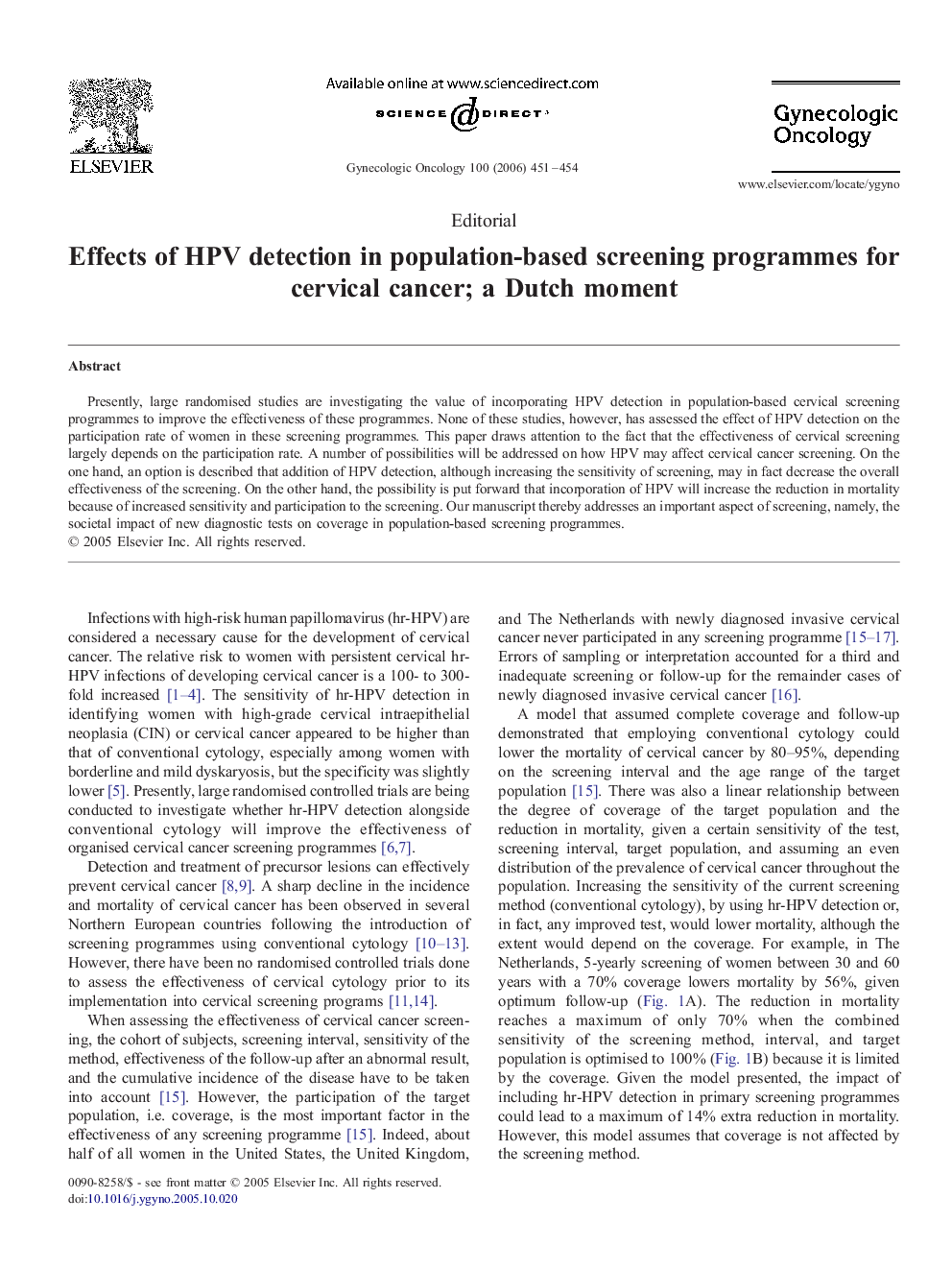Effects of HPV detection in population-based screening programmes for cervical cancer; a Dutch moment
